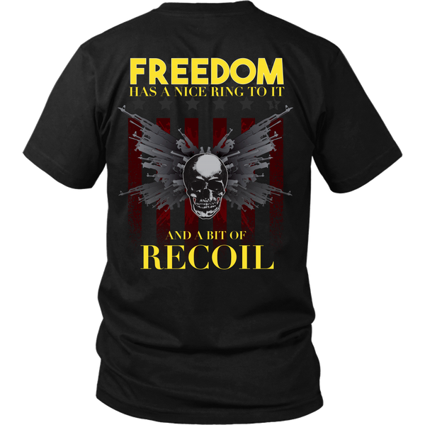 Freedom Has A Little Recoil - Back Design