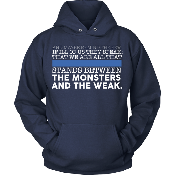 Police Thin Blue Line - Stand Between The Monsters And The Weak - Front Design