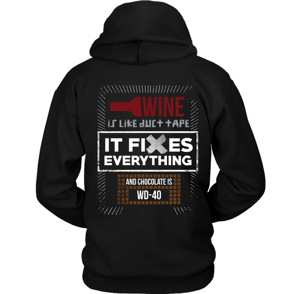 Wine Is Like Duct Tape, It fixes Everything ( And Chocolate is WD-40) - Back Design