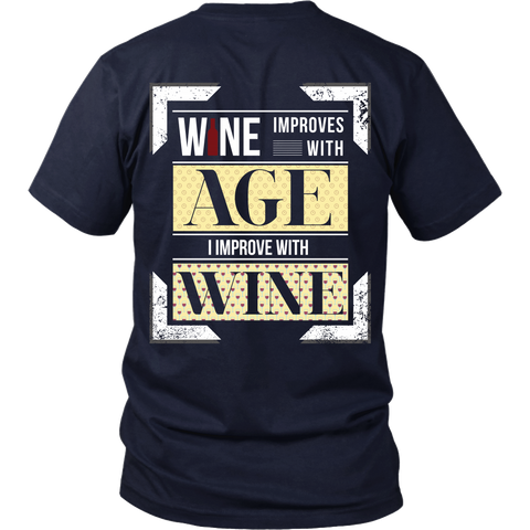 Wine - (a) Wine Improves With Age, I Improve With Wine - Back Design