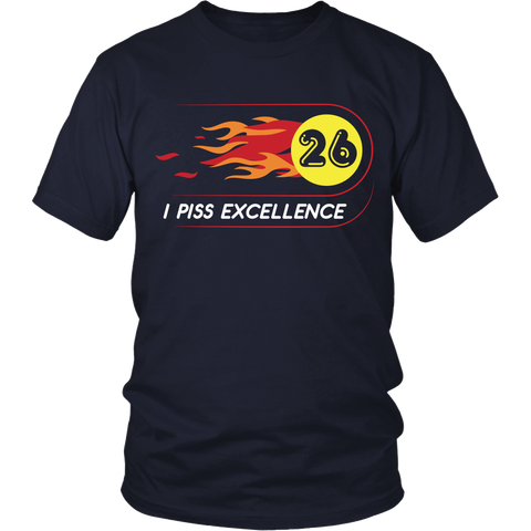 Talladega Nights - I Piss Excellence - Front Design