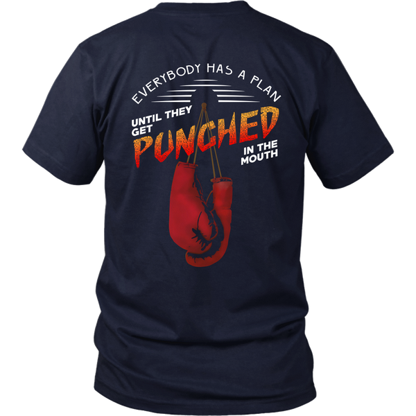 Mike Tyson Inspired - Everybody Has A Plan Until They Get Punched In The Mouth - Back Design