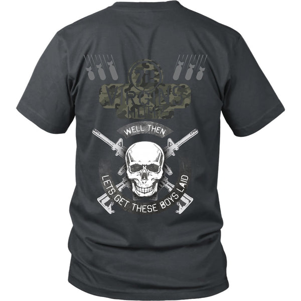 T-shirt - 72 Virgins Huh?  Let's Get These Boys Laid - Back Design