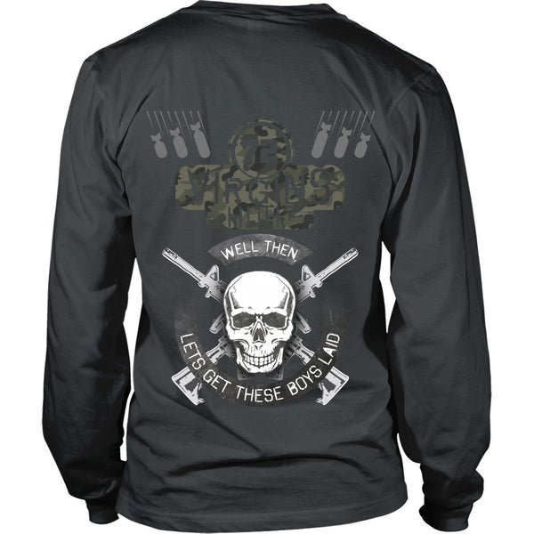 T-shirt - 72 Virgins Huh?  Let's Get These Boys Laid - Back Design