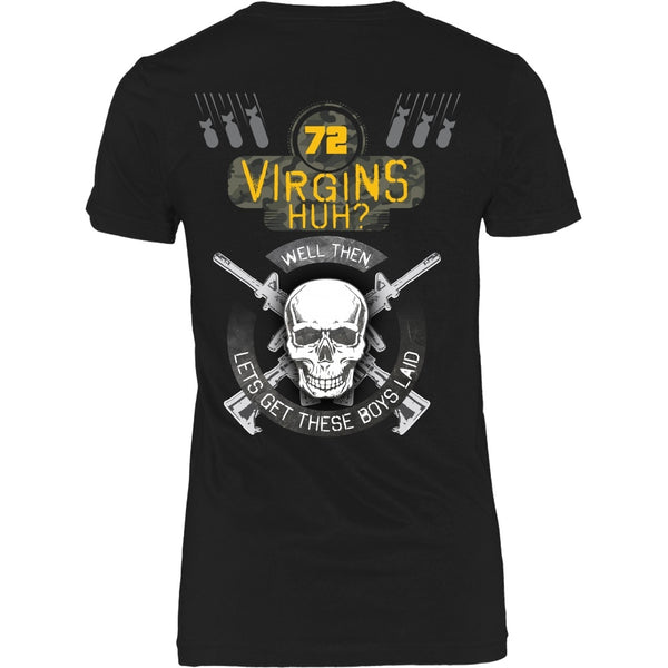 T-shirt - 72 Virgins Huh?(yellow)  Let's Get These Boys Laid - Back Design