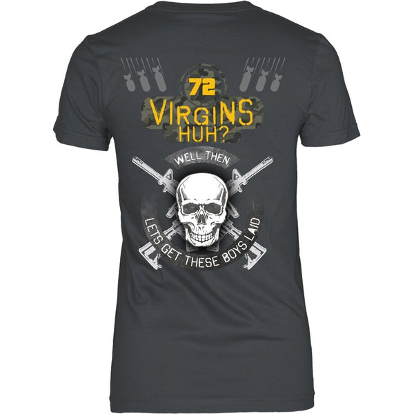 T-shirt - 72 Virgins Huh?(yellow)  Let's Get These Boys Laid - Back Design