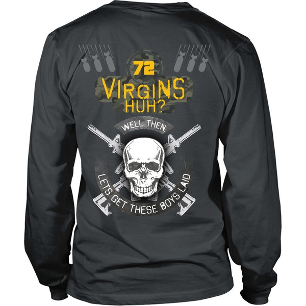 T-shirt - 72 Virgins Huh?(yellow)  Let's Get These Boys Laid - Back Design