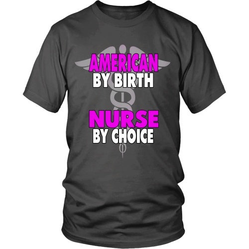 T-shirt - American By Birth Nurse By Choice - Caduceus - Front Design