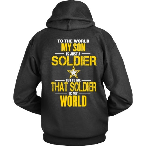 T-shirt - Army - To The World My Son Is A Soldier
