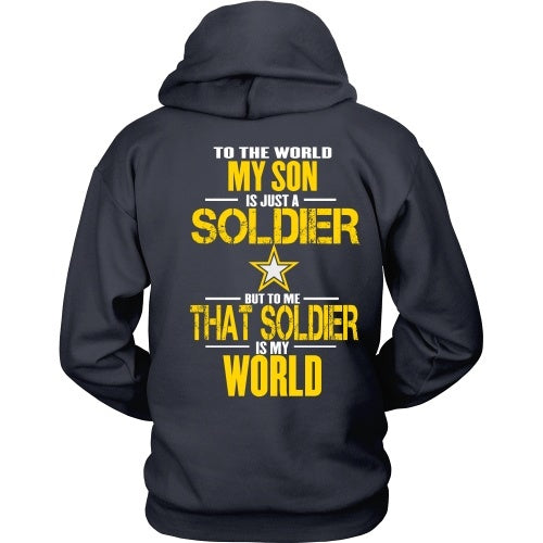 T-shirt - Army - To The World My Son Is A Soldier