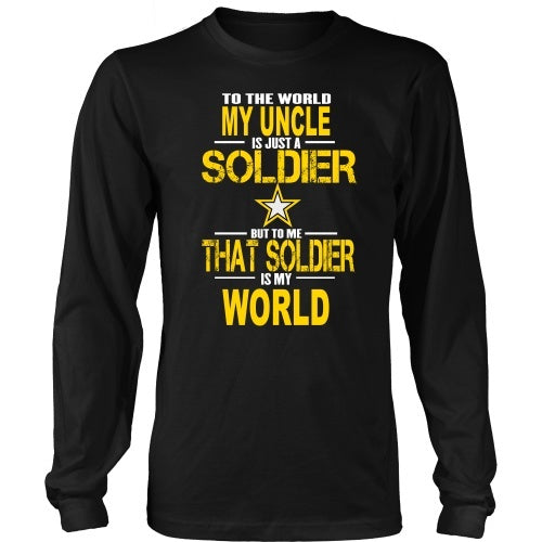 T-shirt - Army-To The World My Uncle Is A Soldier
