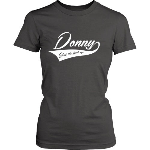 T-shirt - BIG LEBOWSKI - Shut The Fuck Up Donny Tee - Front Design