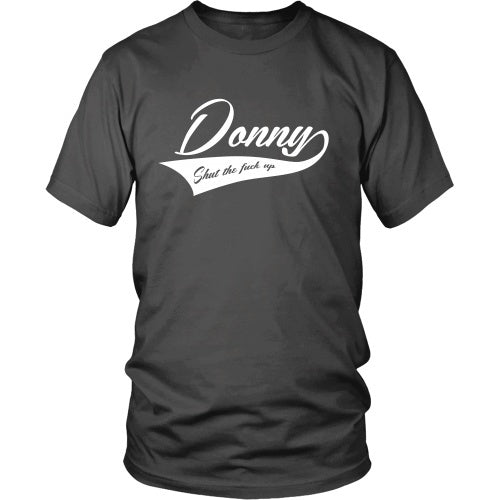 T-shirt - BIG LEBOWSKI - Shut The Fuck Up Donny Tee - Front Design