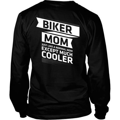 T-shirt - Biker Mom - Just Like A Normal Mom But Cooler - Back Design
