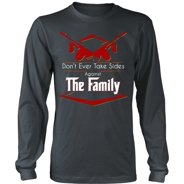 T-shirt - Godfather - (Red) Don't Ever Take Sides Against The Family - Front Design
