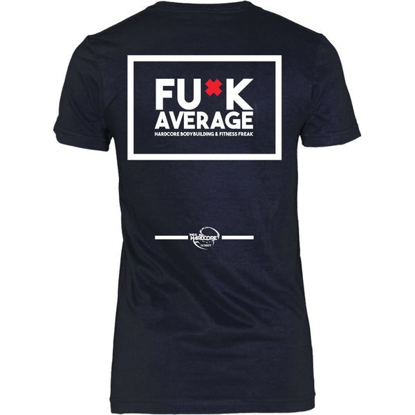 T-shirt - HCBBFF - Fuck Average (b) - Back Design