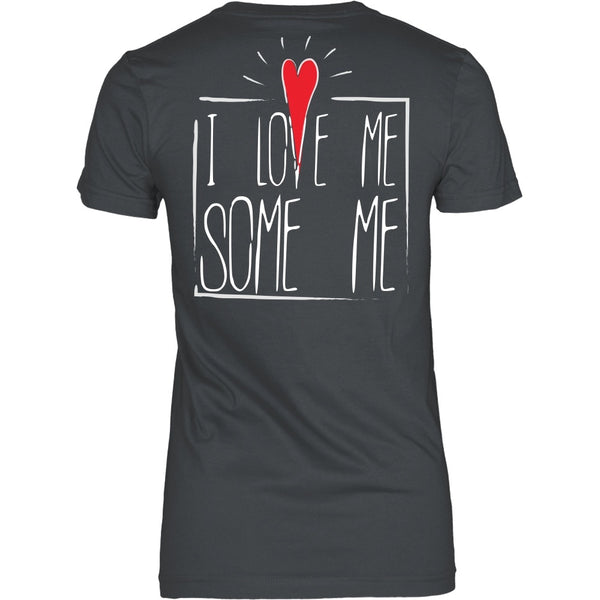 T-shirt - I Love Me Some Me - Back  Design