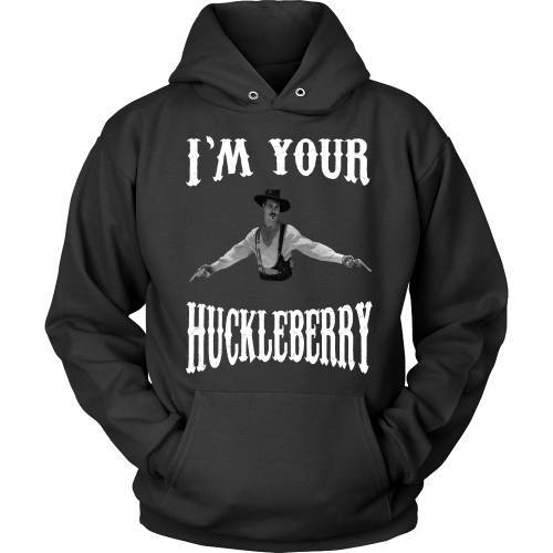 T-shirt - I'm Your Huckleberry - Front