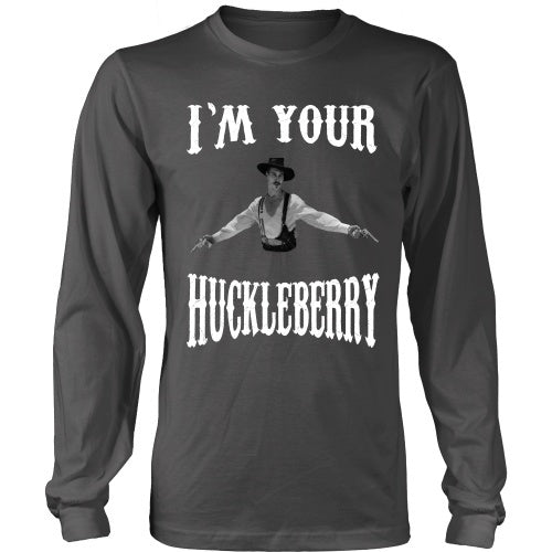 T-shirt - I'm Your Huckleberry - Front