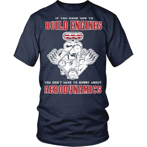 T-shirt - If You Can Build Engines You Don't Need Aerodynamics-Front
