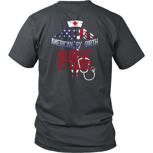 T-shirt - Nurse - American By Birth, Nurse By Choice (option 1) - Back Design