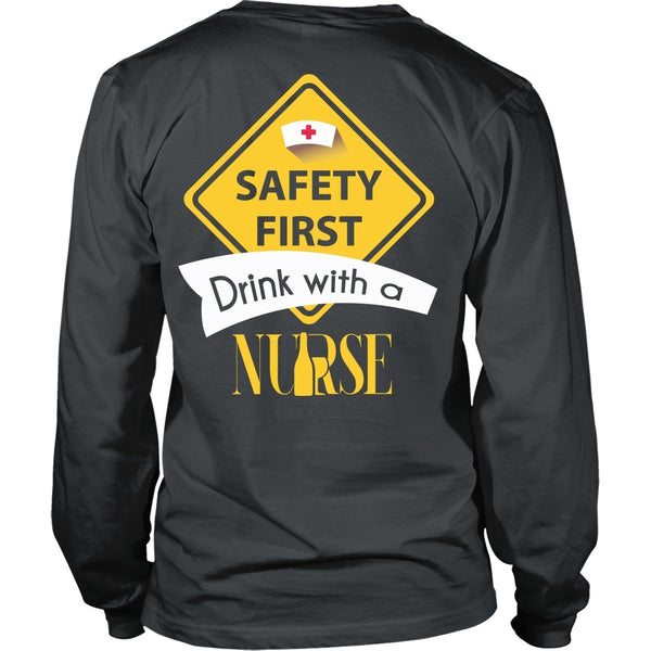 T-shirt - Nursing - Safety First Drink With A Nurse - Back Design