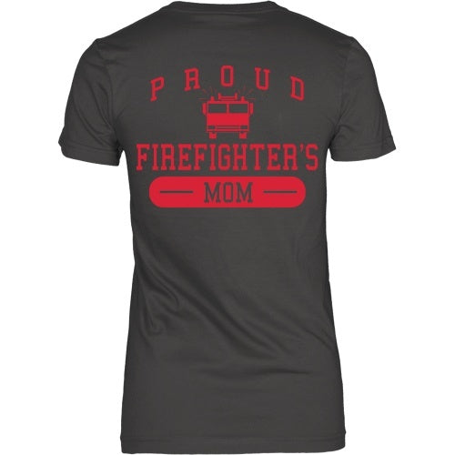 T-shirt - Proud Firefighters Mom - Back Design