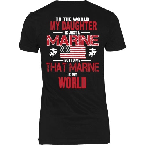T-shirt - To The World MArine Daughter - Back