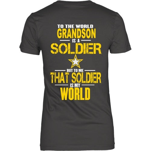 T-shirt - To The World My Grandson Is A Soldier - Back Design