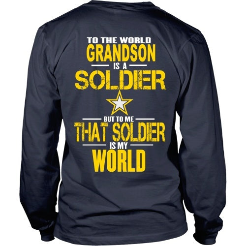 T-shirt - To The World My Grandson Is A Soldier - Back Design