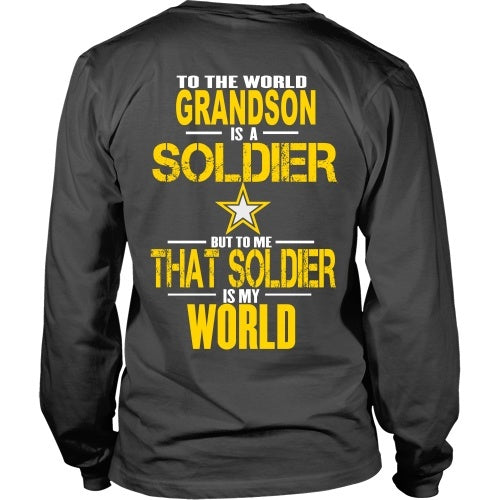 T-shirt - To The World My Grandson Is A Soldier - Back Design
