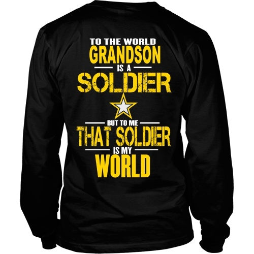 T-shirt - To The World My Grandson Is A Soldier - Back Design