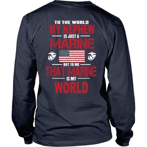 T-shirt - To The World My Nephew Is A Marine - Back