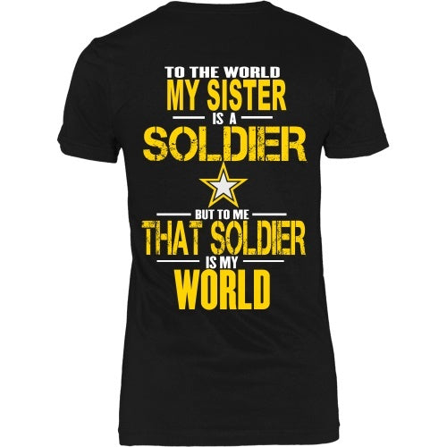 T-shirt - To The World My Sister Is A Soldier- Back Design