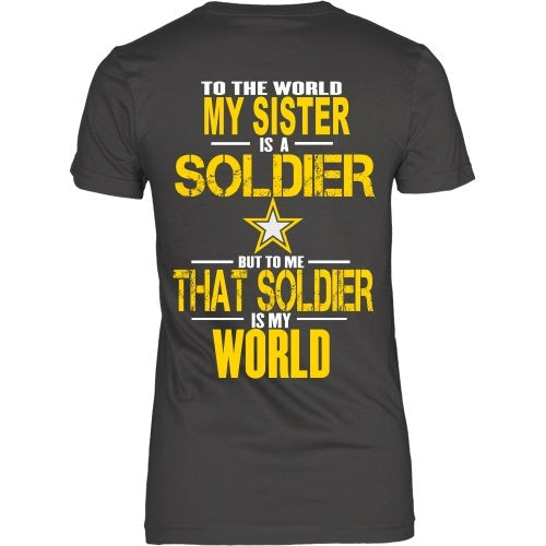 T-shirt - To The World My Sister Is A Soldier- Back Design