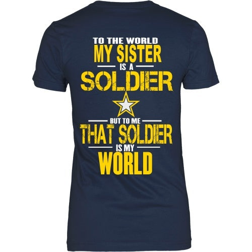 T-shirt - To The World My Sister Is A Soldier- Back Design
