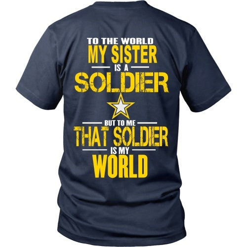 T-shirt - To The World My Sister Is A Soldier- Back Design
