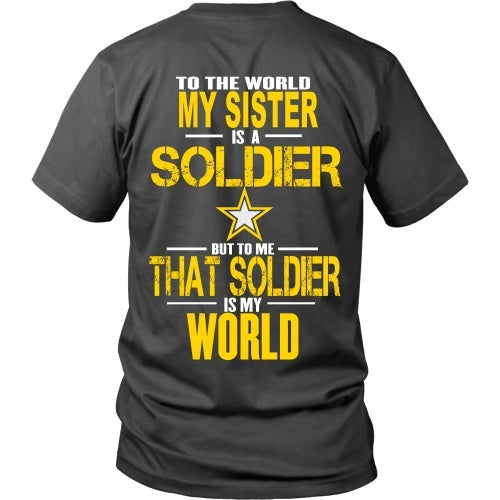 T-shirt - To The World My Sister Is A Soldier- Back Design