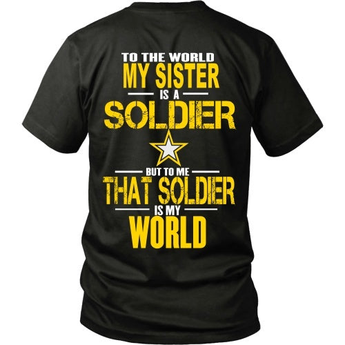 T-shirt - To The World My Sister Is A Soldier- Back Design