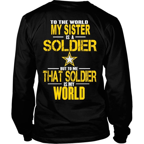 T-shirt - To The World My Sister Is A Soldier- Back Design