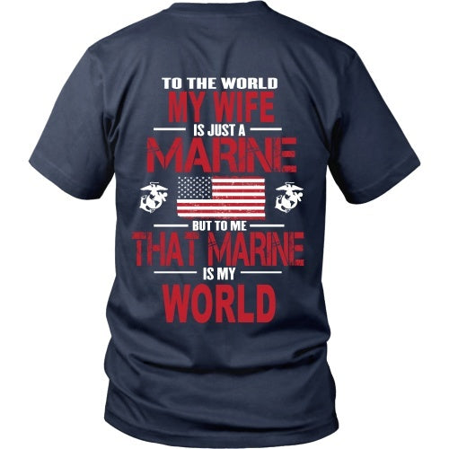 T-shirt - To The World My Wife Is A Marine - Back