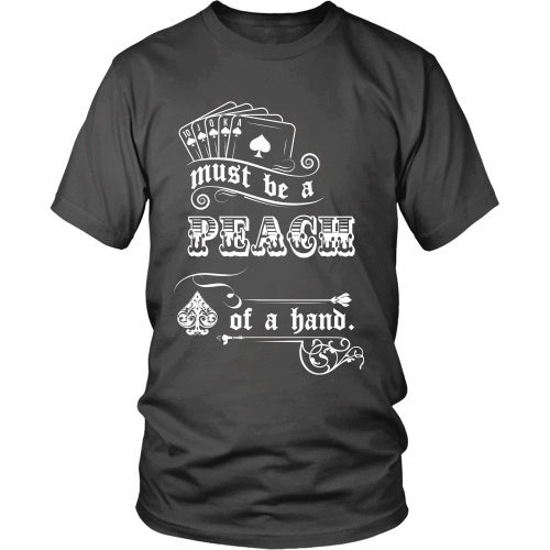 T-shirt - Tombstone - Must Be A Peach Of A Hand - Front Design
