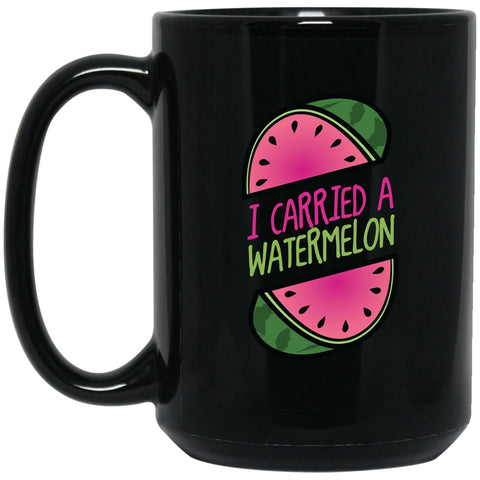 Dirty Dancing - I Carried A Watermelon - Mug - 15oz black ceramic mug
