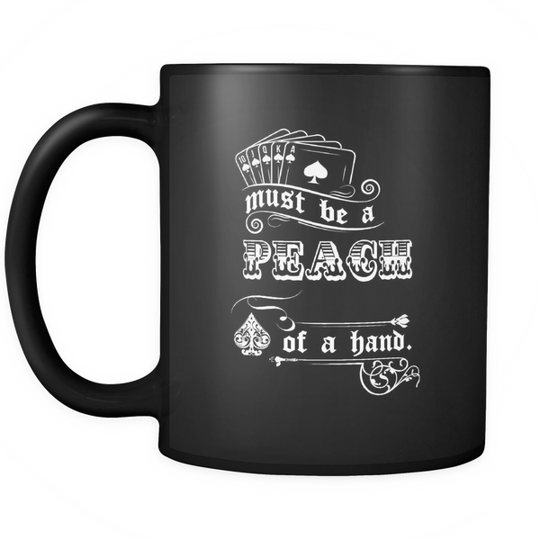 Tombstone - Must Be A Peach Of A Hand Mug