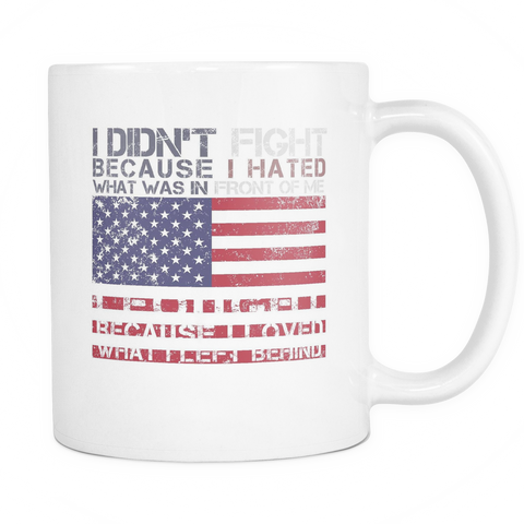 I Fought For What I Left Behind - Mug