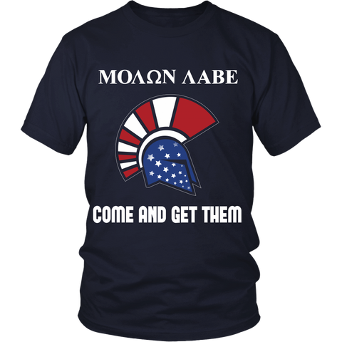 Molon Labe - Come and Get Them - Front Design