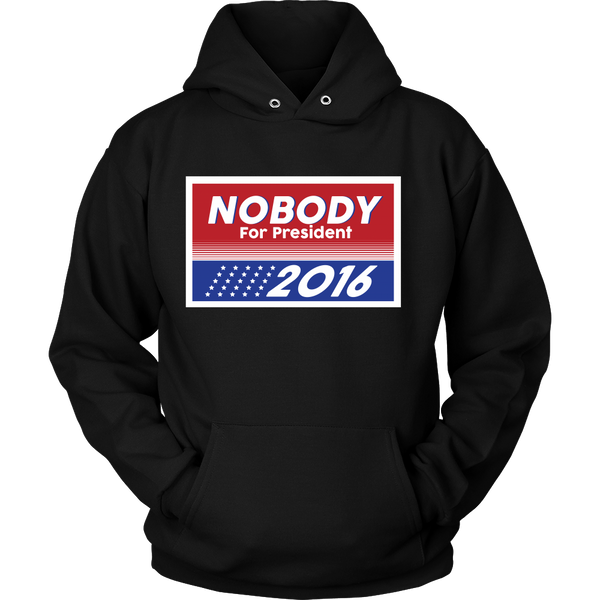 Political - Nobody For President - Front Design