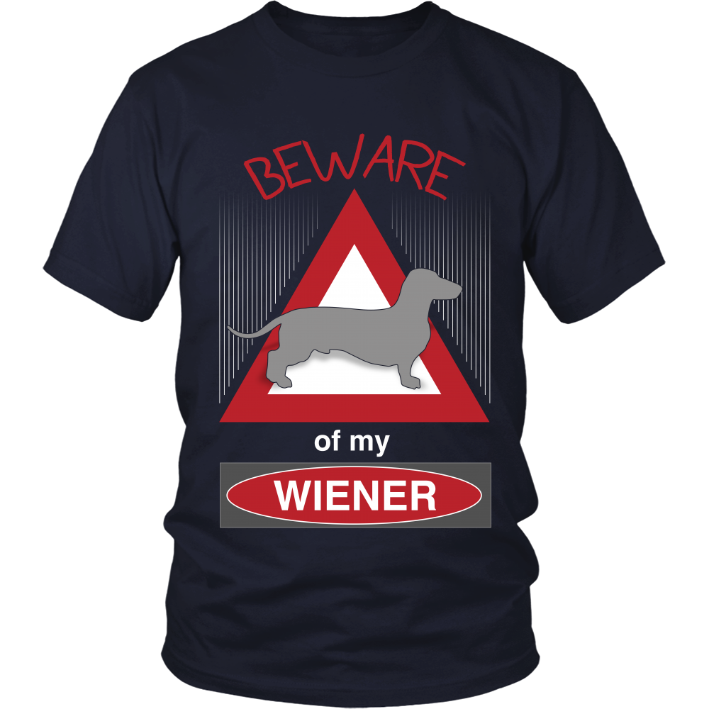 Beware My Weiner  - Front Design