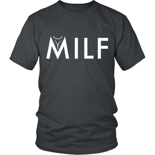 Funny Mom - MILF Shirt - Front Design