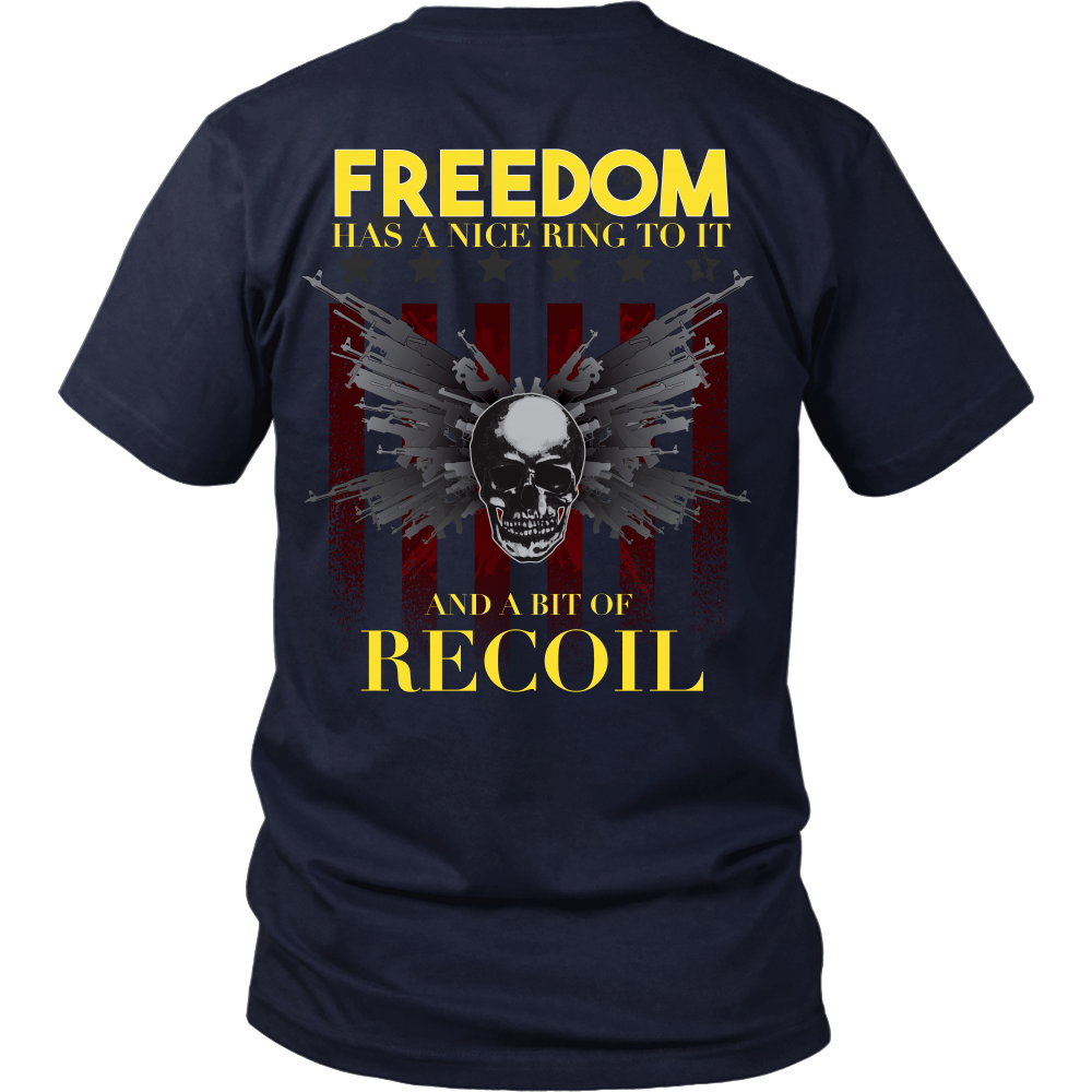 Freedom Has A Little Recoil - Back Design